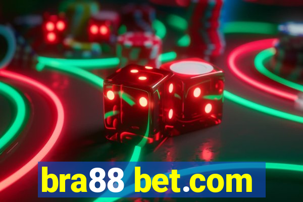 bra88 bet.com